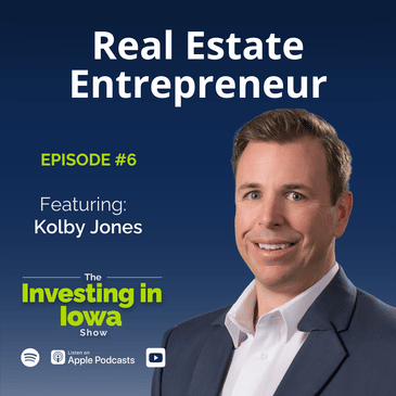Real Estate/Entrepreneur with Kolby Jones