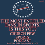 The Most Entitled, Spoiled Fans in Sports - Is This You?