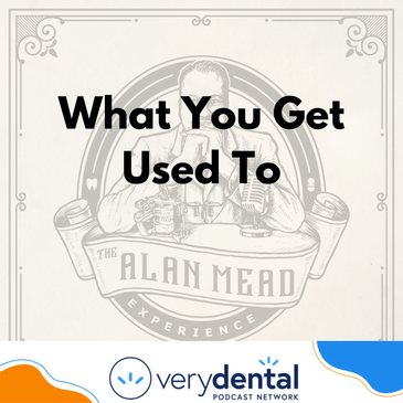 AME: What You Get Used To