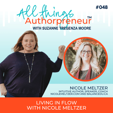 048 - Living in Flow with Nicole Meltzer