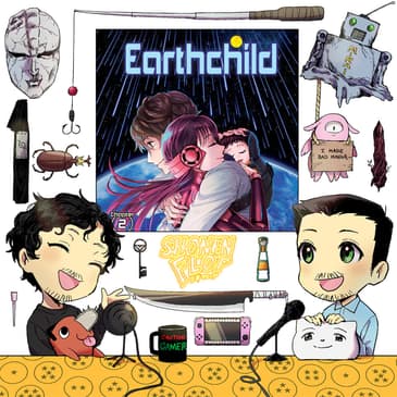 #60.5 First Thoughts on Earthchild