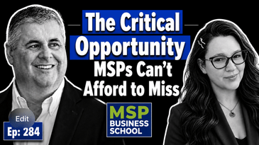Megan Killion | The Critical Opportunity MSPs Can't Afford to Miss