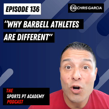 EP136: "Why Barbell Athletes Are Different"