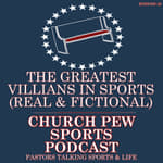 The Greatest Villains In Sports - Real & Fictional