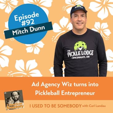 Mitch Dunn: Ad Agency Wiz Becomes Pickleball Entrepreneur