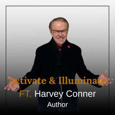 What Every Entrepreneur Should Know With Harvey Conner