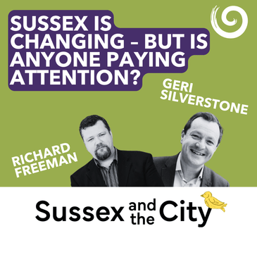 #1: Sussex Is Changing - But Is Anyone Paying Attention?