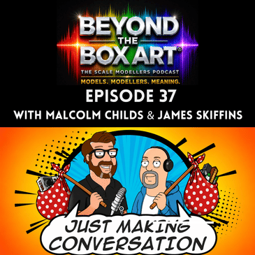 Episode 37 with Just Making Conversation