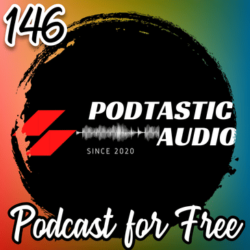 146 | Zero Budget, Maximum Impact: The Art of Crafting a Free Podcast