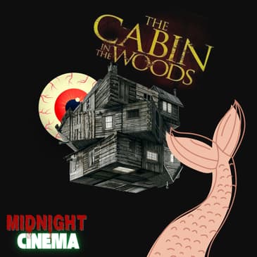 Cabin in the Woods (2011)