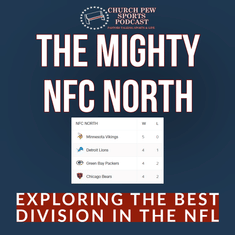 The Mighty NFC North - The Best Division in Football