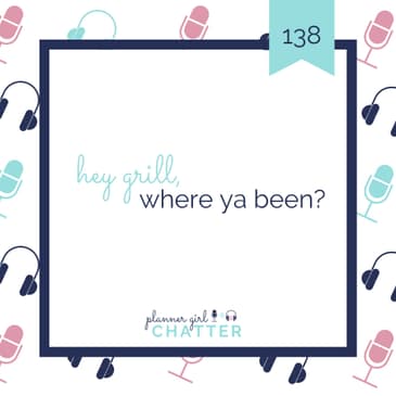Hey Grill, Where Ya Been?