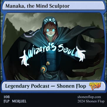 #108 Wizard's Soul (Ft. Streamer Tri-Attack Zach)