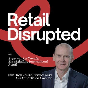 Ken Towle on Supermarket Trends, Shrinkflation, International Retail