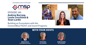 Building and Ecosystems with the ConnectWise PitchIT and Invent Programs