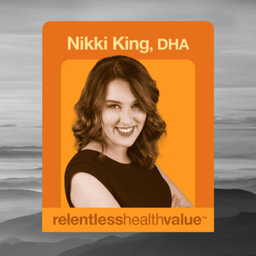 EP470: Continuing the ER and Primary Care Through Line Over to Rural Hospitals and Healthcare, With Nikki King, DHA