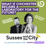 #60: Can Chichester Become A Laboratory For The Future?