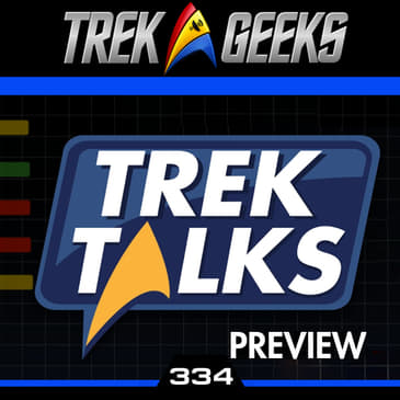 Trek Talks Preview, Lego Rumors, & SFA Cancelation