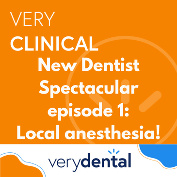 Very Clinical New Dentist Spectacular episode 1: Local Anesthesia