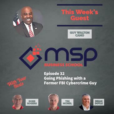 Guy Walton, CAMO "Going Phishing with a Former FBI Cybercrime Guy"