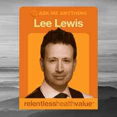 EP508: Why Don't More Self-insured CEOs Take Bold Action in Health Benefits Strategy? With Lee Lewis