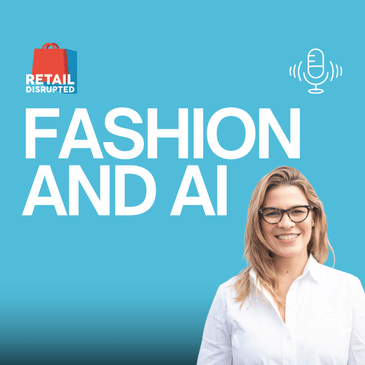 Real-Time Retail: Why Fashion Retailers Need to Embrace AI