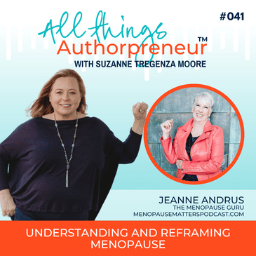 041 - Understanding and Reframing Menopause