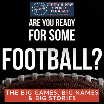 Are You Ready For Some Football?