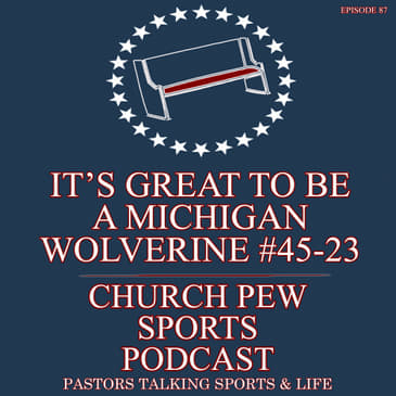 It's Great To Be A Michigan Wolverine 45-23