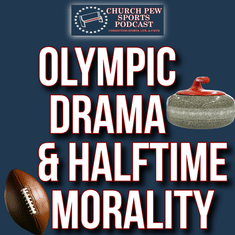 Olympic Drama And Halftime Morality