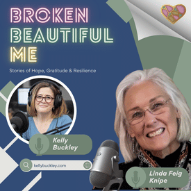 The Voice Within: Linda Feig Knipe on Grief, Grace, and Becoming Whole