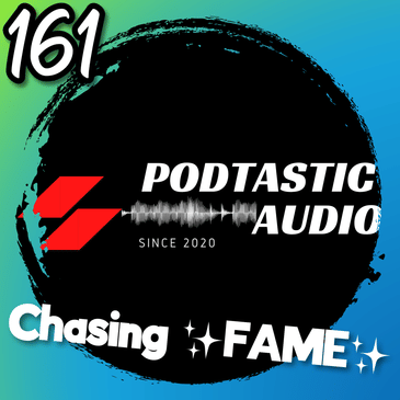 161 | The Risks of Chasing Fame: My Insights and Warnings for Podcasters