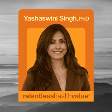 EP474: Private Equity in Healthcare—The Big Data Points You Really Need to Know, All Together in One Episode, With Yashaswini Singh, PhD