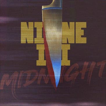 BONUS: NINE II MIDNIGHT - PROLOGUE