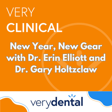 Very Clinical: New Year, New Gear with Dr. Gary Holtzclaw and Dr. Erin Elliott