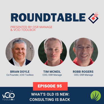 Roundtable: What's Old is New – Consulting is Back