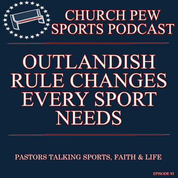 Outlandish Rule Changes Every Sport Needs