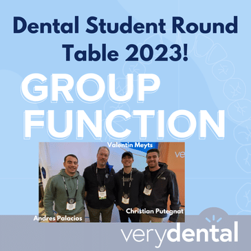 Group Function: Dental Student Round Table 2023!
