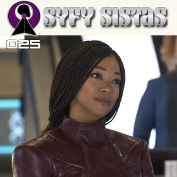 025 - The Thanksgiving Show: Star Trek: Discovery Season 4 Episode 1