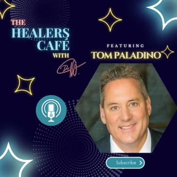How to How to Heal with the Power of Scalar Energy with Tom Paladino on The Healers Caf with Manon Bolliger