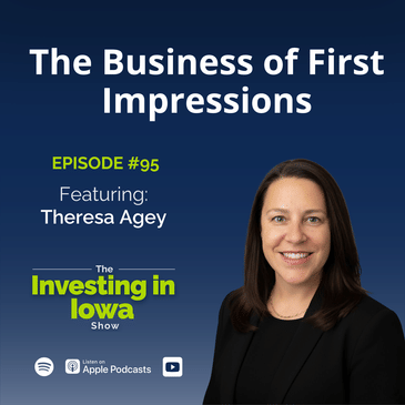EP95 The Business of First Impressions with Theresa Agey