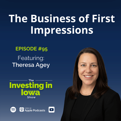 EP95 The Business of First Impressions with Theresa Agey