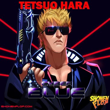 #122 Cyber Blue - the dumbest BEST Action Manga Shonen has ft Youtuber Anthony Gramuglia