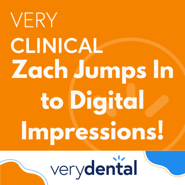 Very Clinical: Zach Jumps In to Digital Impressions!
