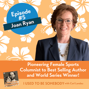 Joan Ryan: Pioneering Sports Columnist to Best Selling Author and World Series Winner!