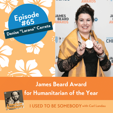 Denise "Larana" Cerreta: James Beard Award for Humanitarian of the Year