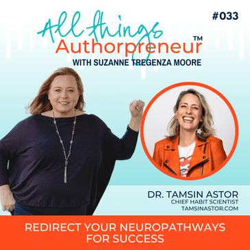 033 - Redirect Your Neuropathways for Success