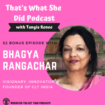 S2 Bonus Episode: Bhagya Rangachar with CLT India