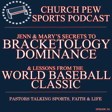 Jenn & Mary's Bracketology Dominance Secrets