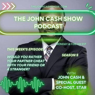Episode 150!- Would You Rather Your Partner Cheat On You With A Friend or Stranger? (Season 5, Ep. 1)
